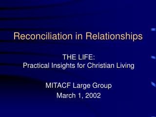 Reconciliation in Relationships