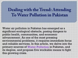 Dealing with the Trend Attending To Water Pollution in Pakistan