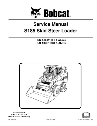 BOBCAT S185 SKID STEER LOADER Service Repair Manual SN A3L911001 & Above