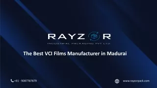 The Best VCI Films Manufacturer in Madurai