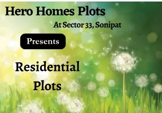 Hero Homes Plots In Sector 33 Sonipat - Brochure