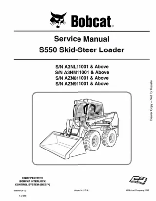 BOBCAT S550 SKID STEER LOADER Service Repair Manual SN：AZN811001 and Above