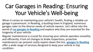 Car Garages in Reading Ensuring Your Vehicle's Well-being