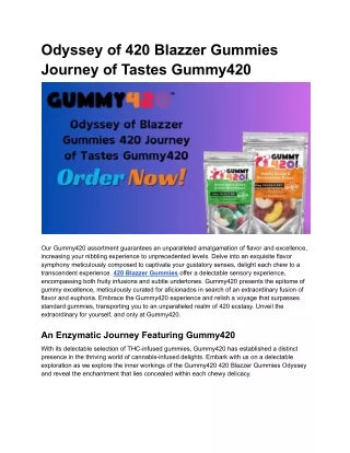 Odyssey of 420 Blazzer Gummies Journey of Tastes Gummy420