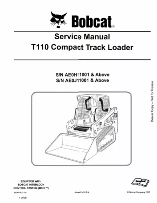 BOBCAT T110 COMPACT TRACK LOADER Service Repair Manual SN：AE0H11001 AND Above