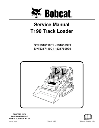 BOBCAT T190 COMPACT TRACK LOADER Service Repair Manual SN：531611001-531659999