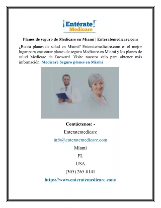 Planes de seguro de Medicare en Miami | Enteratemedicare.com