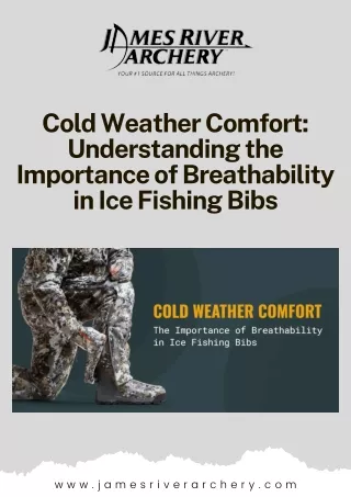 Cold Weather Comfort Understanding the Importance of Breathability in Ice Fishing Bibs