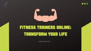 The Benefits of an Online Fitness Trainer