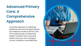 Advanced Primary Care: A Comprehensive Approach