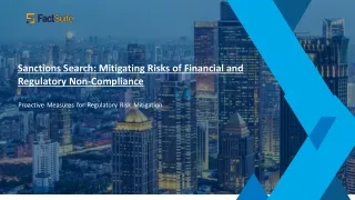 Sanctions Search -  Mitigating Risks of Financial and Regulatory Non-Compliance