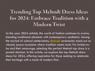 Trending Top Mehndi Dress Ideas for 2024 Embrace Tradition with a Modern Twist