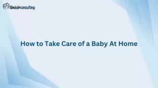 How to Take Care of a Baby At Home