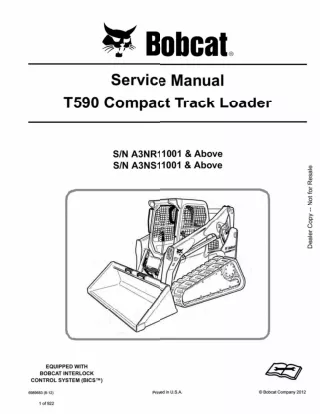 BOBCAT T590 COMPACT TRACK LOADER Service Repair Manual SN：A3NR11001 AND Above