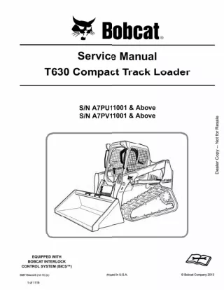 BOBCAT T630 COMPACT TRACK LOADER Service Repair Manual SN：A7PU11001 AND Above