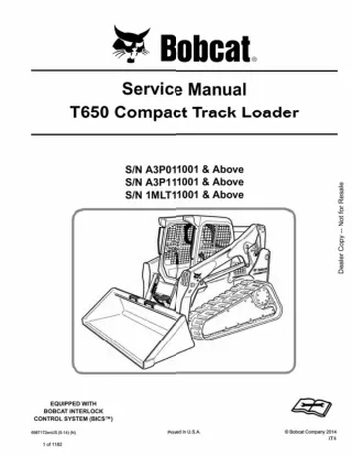 BOBCAT T650 COMPACT TRACK LOADER Service Repair Manual SN：1MLT11001 AND Above