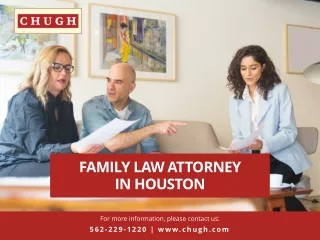 Family Law Attorney in Houston | Chugh LLP