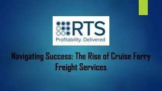The Rise of Cruise Ferry Freight Services