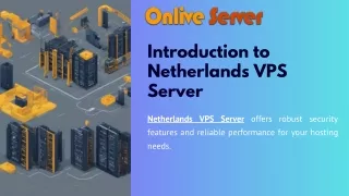 Seamless Connectivity: Netherlands VPS Server