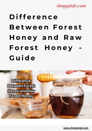 Difference Between Forest Honey and Raw Forest Honey - Guide