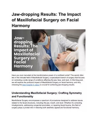 Jaw-dropping Results_ The Impact of Maxillofacial Surgery on Facial Harmony