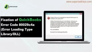 Learn to Resolve QuickBooks Error Code 80029c4a