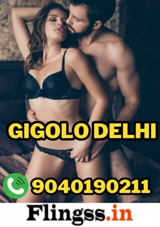 Gigolo Delhi - Career with 92% Pay assures