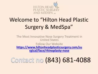 The Most Innovative Nose Surgery Treatment in United States