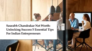 Saurabh Chandrakar Net Worth: Unlocking Success 5 Essential Tips for Indian Entr