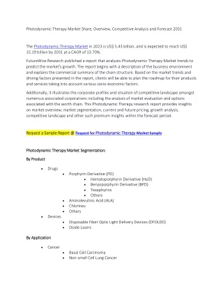 Photodynamic Therapy Market Share, Overview, Competitive Analysis and Forecast 2