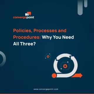 Policies,-Processes-and-Procedures-Why-You-Need-All-Three