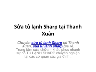 Sửa tủ lạnh Sharp tại Thanh Xuân