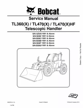Bobcat TL360(X), TL470(X), TL470(X)HF Telescopic Handler Service Repair Manual SN AZVA11001 AND Above