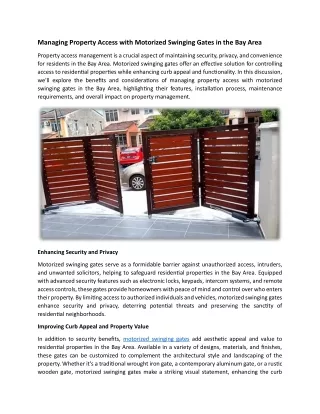 Managing Property Access with Motorized Swinging Gates in the Bay Area