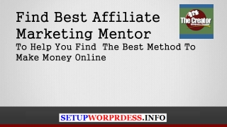 Find Best Affiliate Marketing Mentor