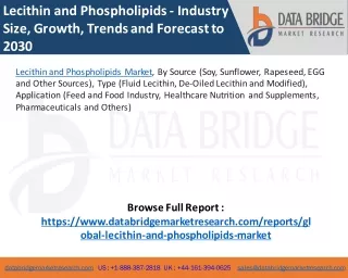 Lecithin and Phospholipids Market – Industry Trends and Forecast to 2030