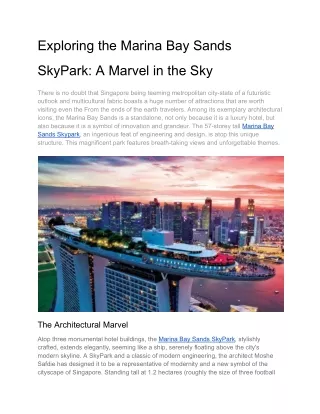 Exploring the Marina Bay Sands SkyPark_ A Marvel in the Sky