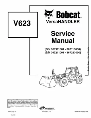 Bobcat V623 VersaHANDLER Telescopic Forklift Service Repair Manual SN 367111001 - 367113000