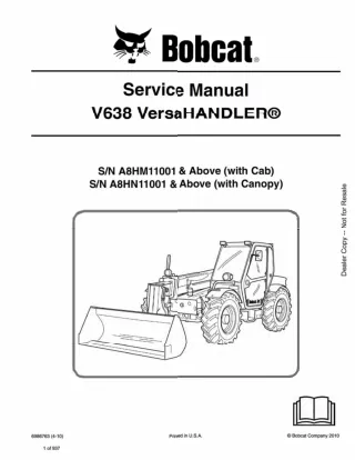 Bobcat V638 VersaHANDLER Telescopic Forklift Service Repair Manual SN A8HM11001 AND Above (with Cab)