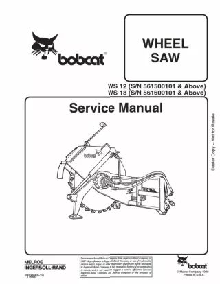 Bobcat WS18 Wheel Saw Service Repair Manual SN 561600101 And Above