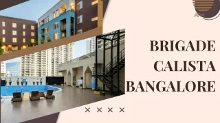 Brigade Calista Bangalore | Upcoming Residential Apartments