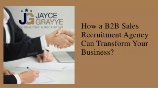 How a B2B Sales Recruitment Agency Can Transform Your Business?