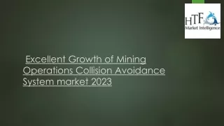 Mining Operations Collision Avoidance System Market Size & Growth Outlook 2024-2