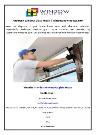 Andersen Window Glass Repair  Glassesandwindows.com