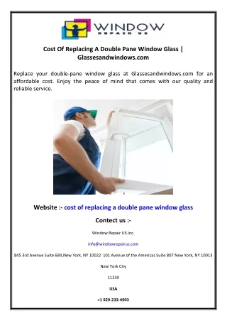 Cost Of Replacing A Double Pane Window Glass  Glassesandwindows.com