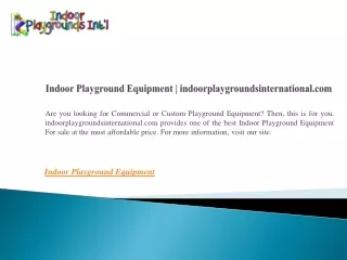 Indoor Playground Equipment  indoorplaygroundsinternational.com