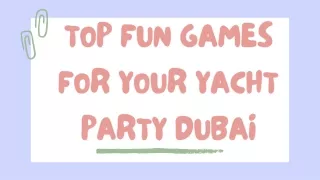 Top Fun Games for Your Yacht Party Dubai