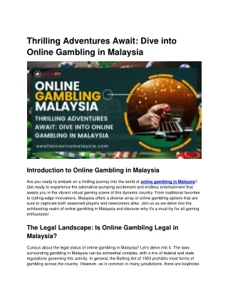 Thrilling Adventures Await: Dive into Online Gambling in Malaysia
