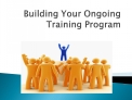 Building Your Ongoing Training Program