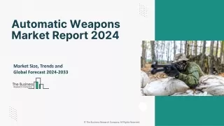 Automatic Weapons Market